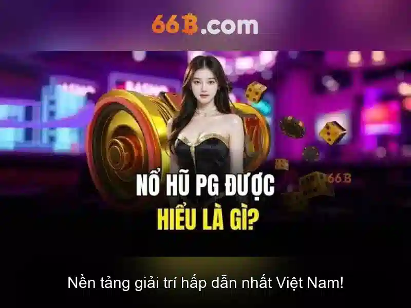 Nạp tiền slot 66B