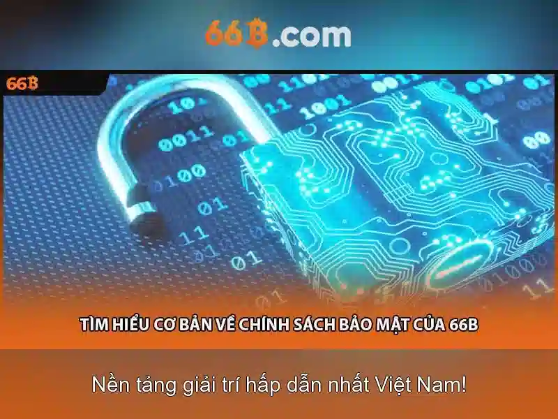 Bảo Mật 66B – Hướng Dẫn Chi Tiết