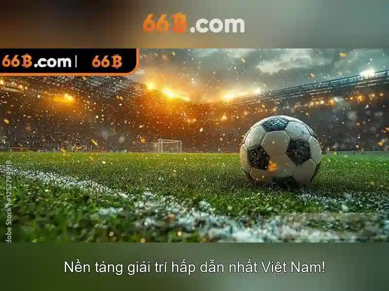 ưu đãi nhận thưởng 66b
