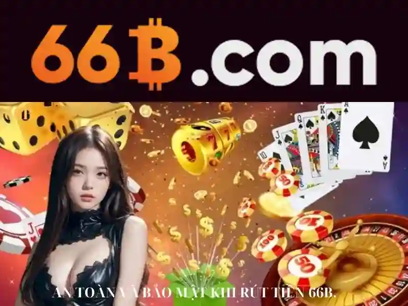 cách chơi Slot 66B an toàn